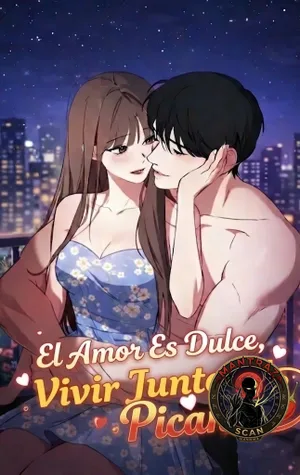 El amor es dulce, vivir juntos es picante