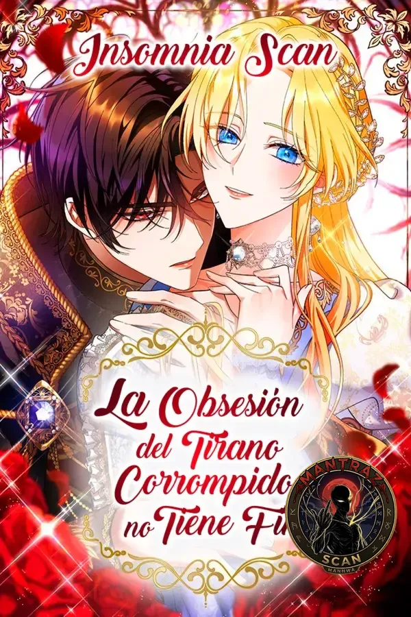 La Obsesión Del Tirano Corrompido No Tiene Fin