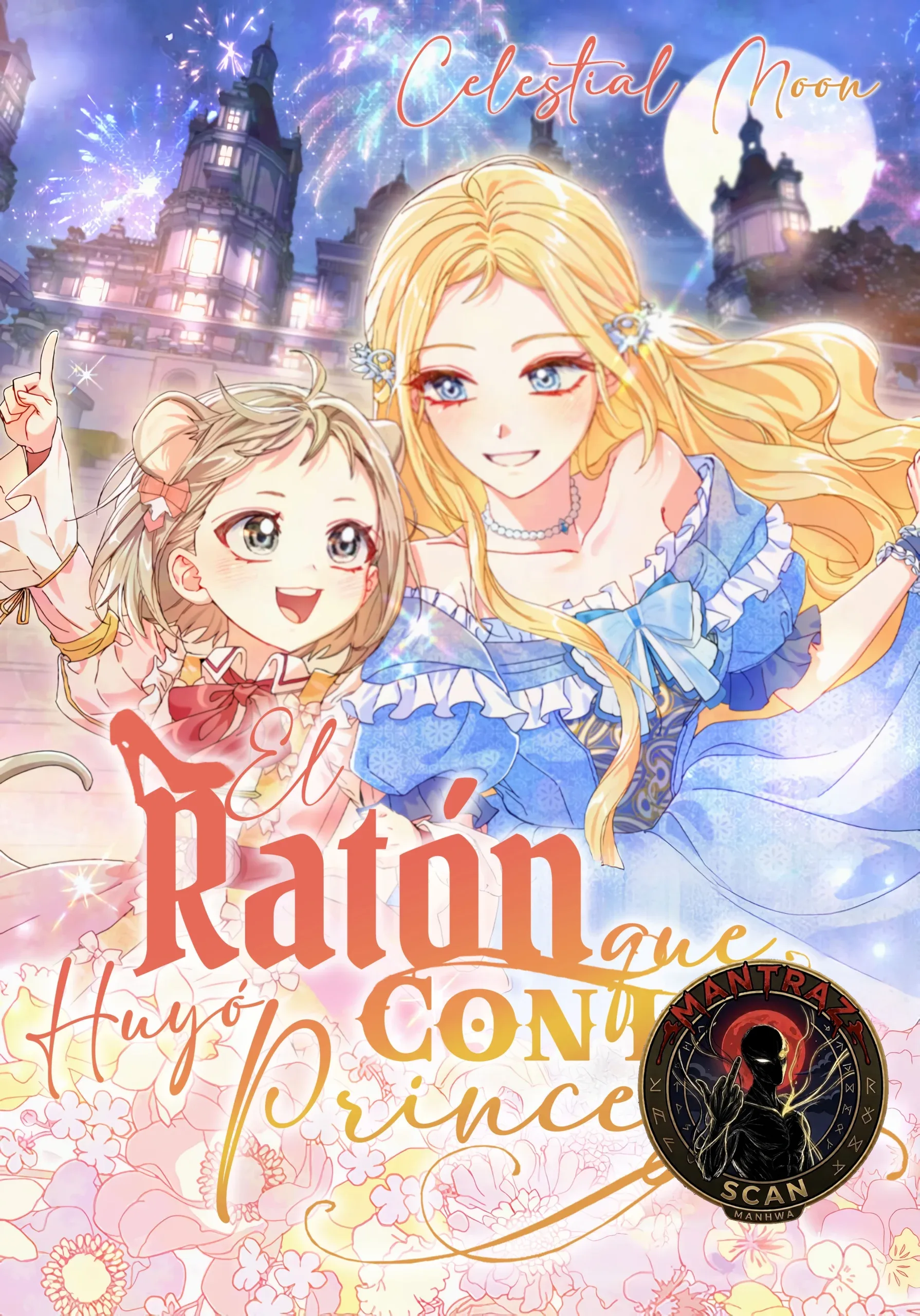 El Ratón Que Huyó Con la Princesa