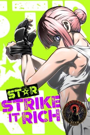 ST✰R: Strike it Rich